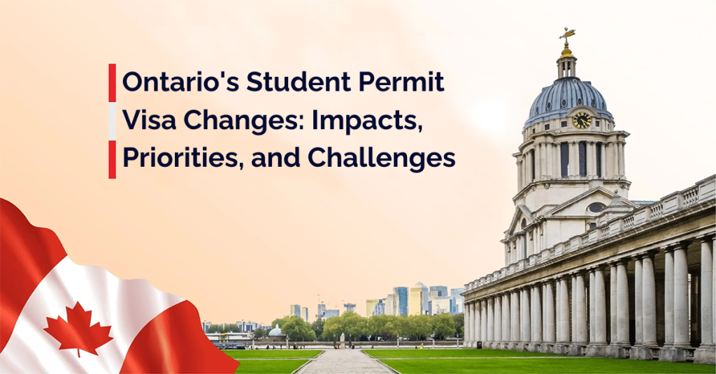 Ontario's Student Permit Visa Changes: Impacts, Priorities, and Challenges